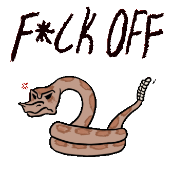 Angry Rattlesnake Rattlesnake angrily shaking its tail, with text "F Off" on the top